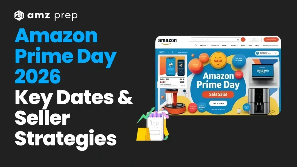 亚马逊Prime Day 2026卖家策略