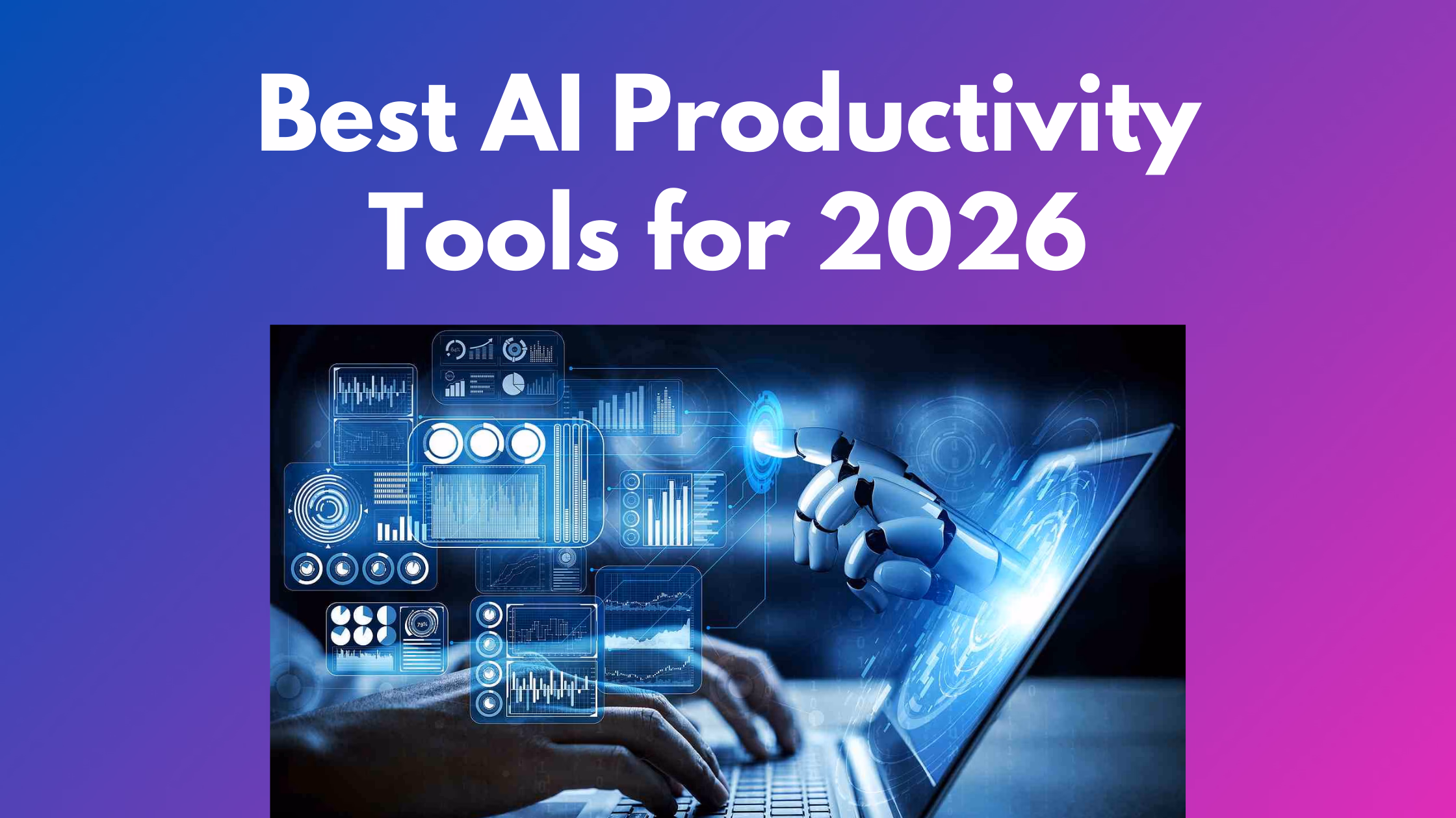 Best AI Productivity Tools for 2026: 19 Tools Ranked by Business Function |  Alai Blog