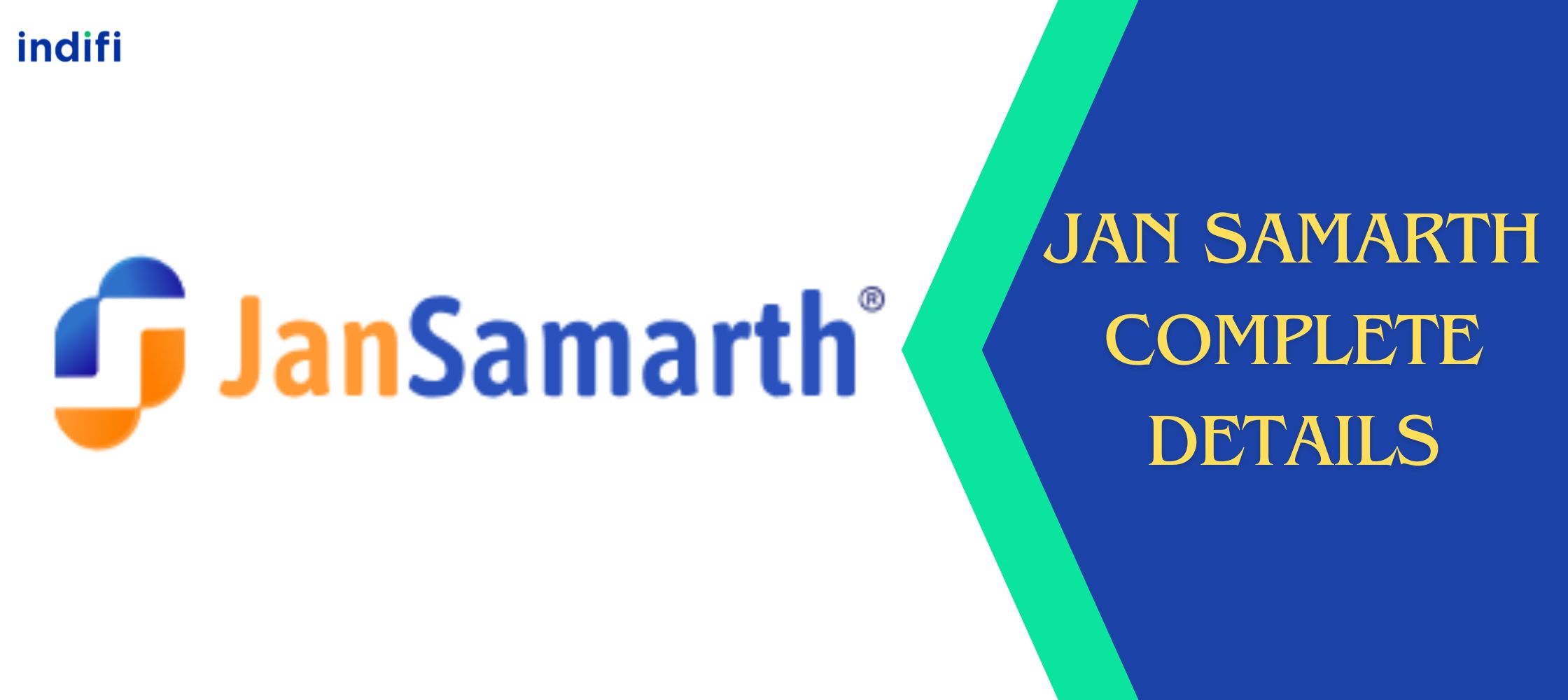 JanSamarth Portal Complete Guide