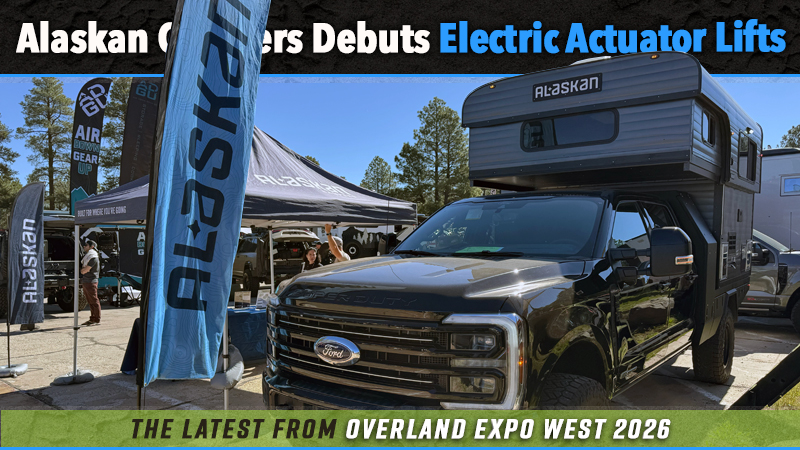 Alaskan Campers Debuts Electric Actuator Lifts - Truck Camper Magazine